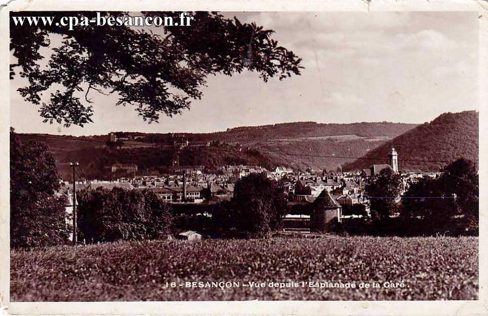 16 - BESANÇON - Vue depuis l'Esplanade de la Gare.